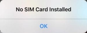 No SIM Card Installed error message