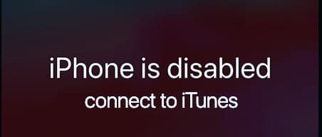 on-screen message on iPhone connect to iTunes, iPhone is disabled