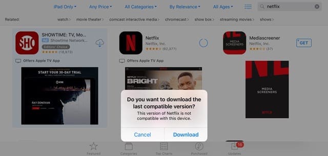 download last compatible Netflix App version for iPad, iPhone, iPod and iOS