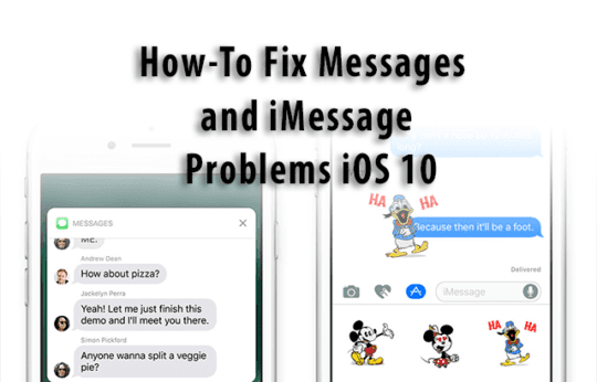 Fix Messages and iMessage Problems iOS 10, How-To