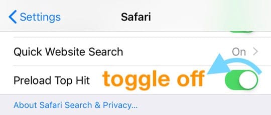 toggle off preload top hit in Safari for iOS iPhone iPad iPod