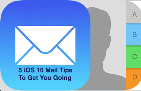 iOS 10 Mail Tips 