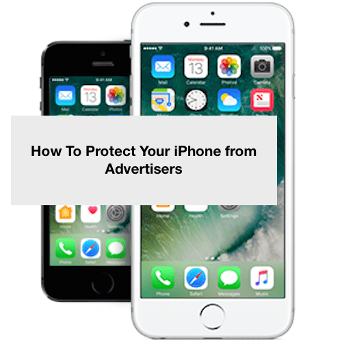Как защитить свой iPhone от рекламодателей