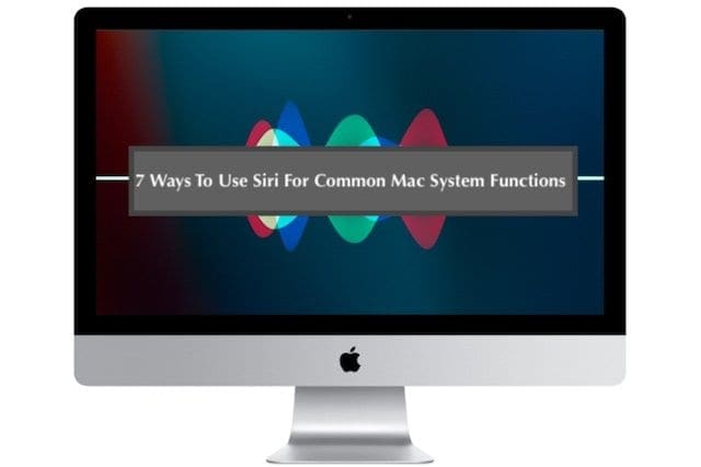 How to Use Siri for MacBook Common functions