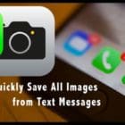 How-To Quickly Save All Images from Text Messages on iPhone