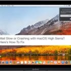 Mail Keeps Crashing on macOS High Sierra, How-To Fix