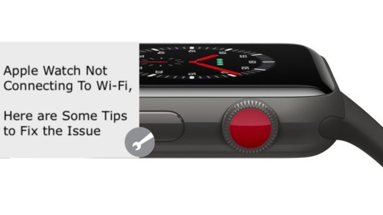 Apple Watch Not Connecting To Wi Fi How To Fix Appletoolbox