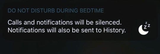 Do Not Disturb's bedtime Mode on-screen notification
