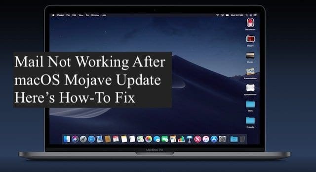 Mail Not Working After Macos Mojave Upgrade How To Fix Appletoolbox