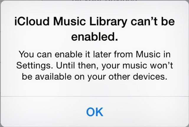 Apple Music iCloud Music Library can't be enabled error message