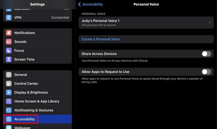 Personal Voice iPad iPad Accessibility Features