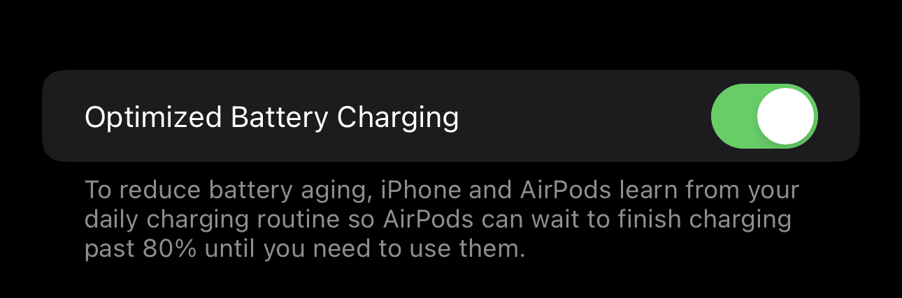 Toggle Optimized Battery Charging - Fix AirPods Pro Battery Drain